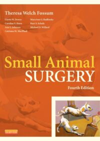 Small Animal Surgery, 4th Edition
